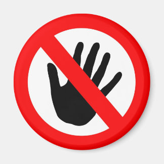Do not touch magnet