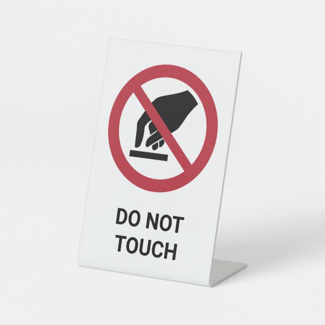 Do Not Touch, Prohibition Sign (Front)