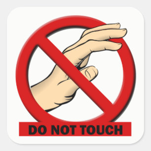 Do Not Touch Sticker