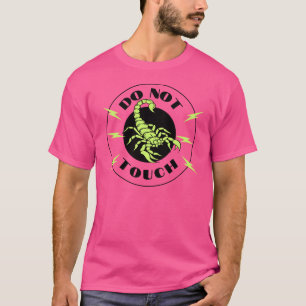 DO NOT TOUCH T-Shirt
