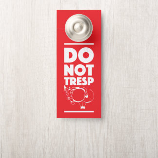 do not trespass red door hanger