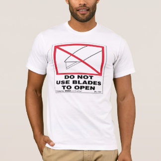 Do not use blades to open T-Shirt