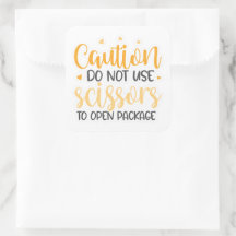 Do not use scissors sticker