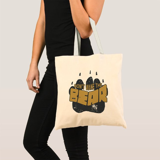 Do Not Wake The Bear Tote Bag (Creator Uploaded)