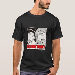 DO NOT WANT! T-Shirt
