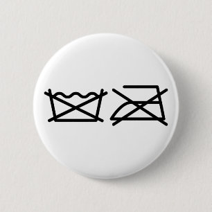 DO NOT WASH! DO NOT IRON! 6 CM ROUND BADGE