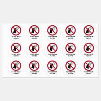 Do Not Wear Gloves, Prohibition Sign