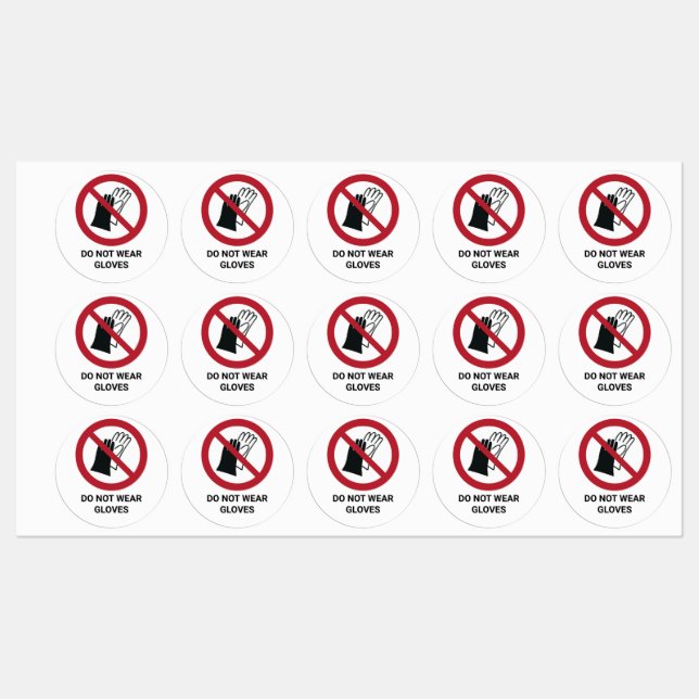 Do Not Wear Gloves, Prohibition Sign (Sheet)