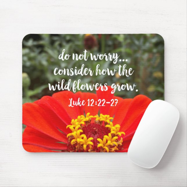 Do Not Worry Consider Wild Flowers Christian Bible Mouse Mat (With Mouse)