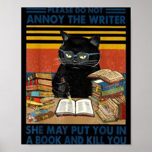 Do Please Not Annoy Writer She Poster