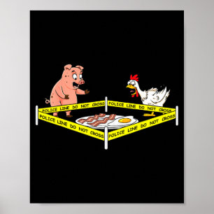 Do Police Line Not Cross Pig Poster