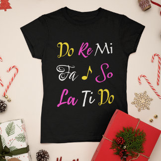 Do Re Mi Broadway Musical Sound of Music Christmas T-Shirt