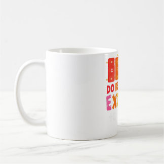 Do Re Mi Fa So Excited To See You Music Teacher T- Coffee Mug