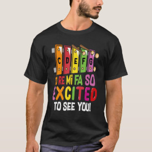 Do Re Mi Fa So Excited To See You Sign Hand Music T-Shirt