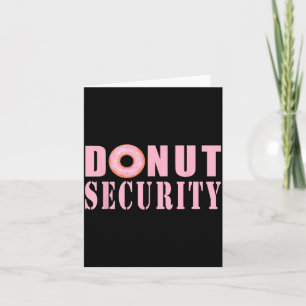 Do Security Funny Quotes Card