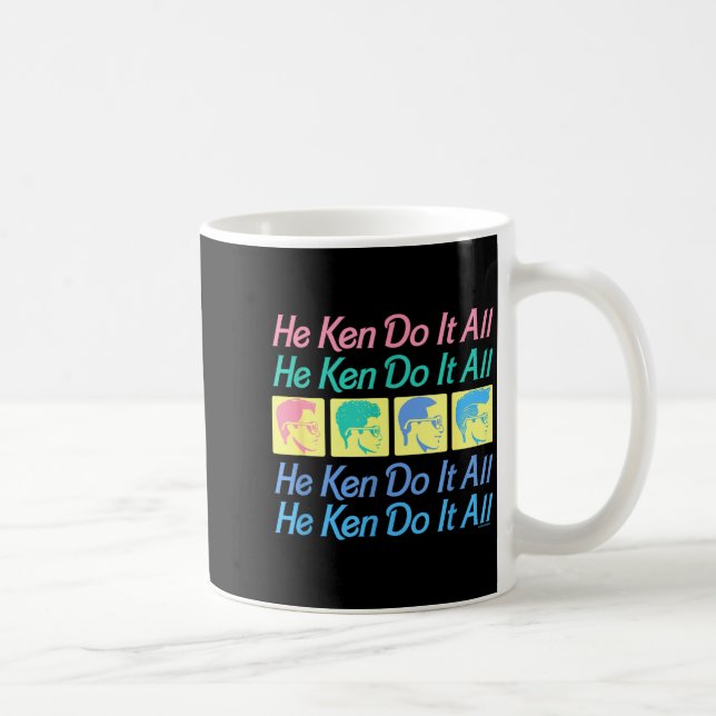 Do Shirt He Ken It All Coffee Mug (Right)