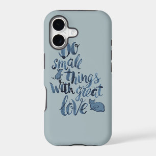 Do Small Things With Great Love