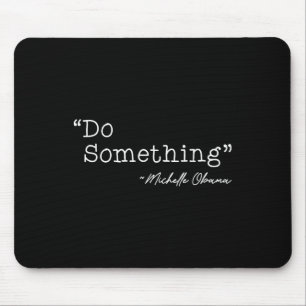 Do Soing Michelle Obama - Uni-adults, Black, Small Mouse Mat