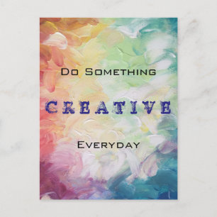 Do Something Creative Everyday Motivational Postcard