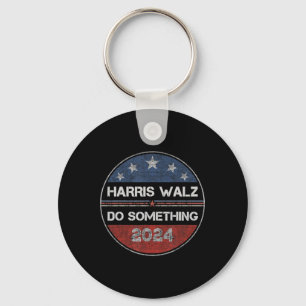 Do Something Kamala Harris Election 2024 Forward K Key Ring