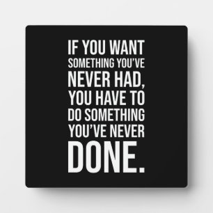 Do Something Never Done - Gym, Hustle, Success Plaque