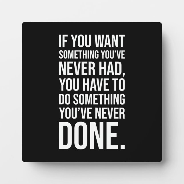 Do Something Never Done - Gym, Hustle, Success Plaque (Front)