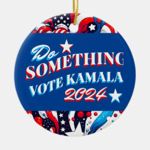 Do Something   Vote Kamala 2024 Ceramic Tree Decoration