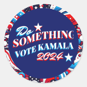 Do Something   Vote Kamala 2024 Classic Round Sticker