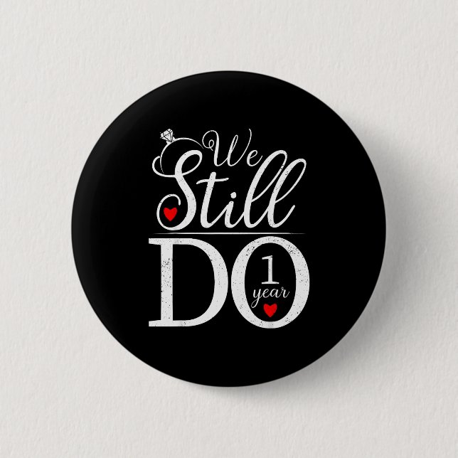 Do Still 1 Couples 1st Wedding 6 Cm Round Badge (Front)