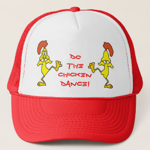 DO THE CHICKEN DANCE! by SHARON SHARPE Trucker Hat
