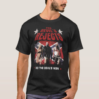 Do The Devils Works The Devils Rejects Gift For Fa T-Shirt