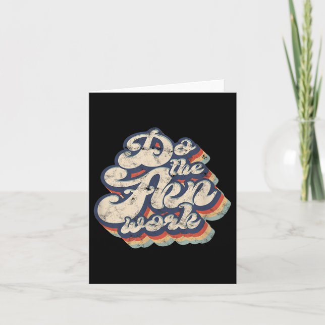 Do The Fkn Work - Motivation  Card (Front)