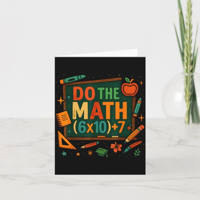 Do The Math 67 Funny Equation Chalkboard School Ar Card (Front)