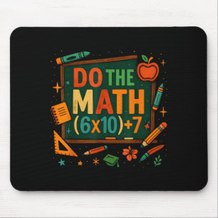Do The Math 67 Funny Equation Chalkboard School Ar Mouse Mat