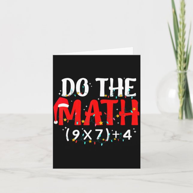 Do The Math 67 Funny Math Teacher Christmas Six Se Card (Front)