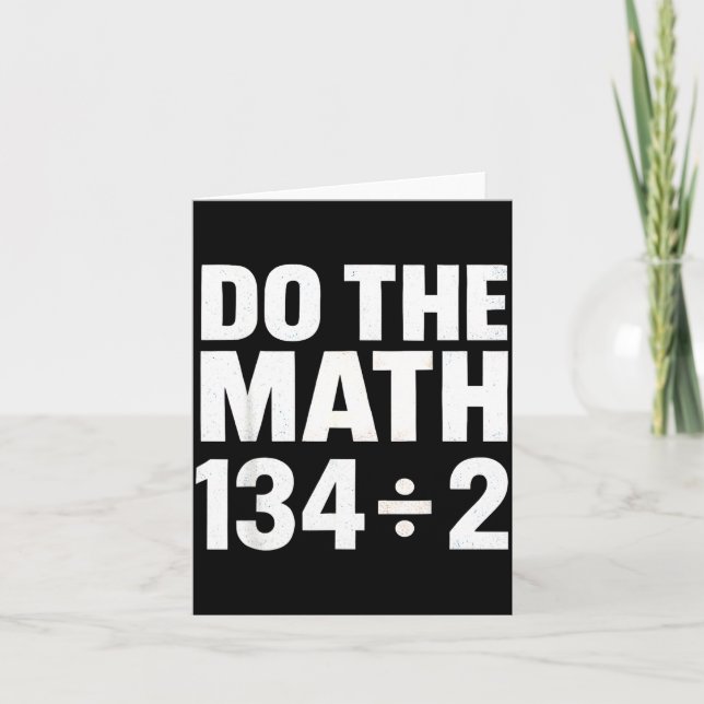 Do The Math 67 Funny Meme Six Seven Math Teacher S Card (Front)