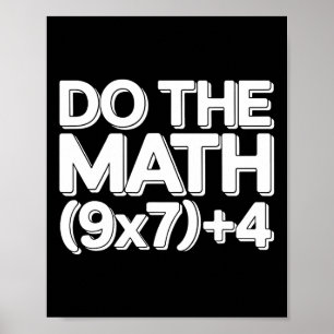 Do The Math 67 Funny Six Seven Meme Poster
