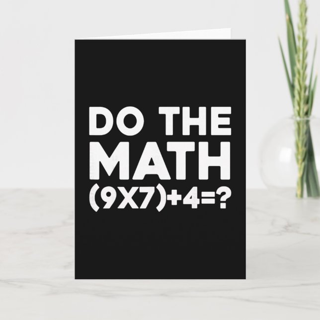 Do The Math 67 Meme 1  Card (Front)