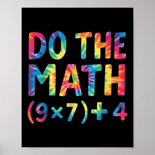 Do The Math 67 Meme _1  Poster (Front)