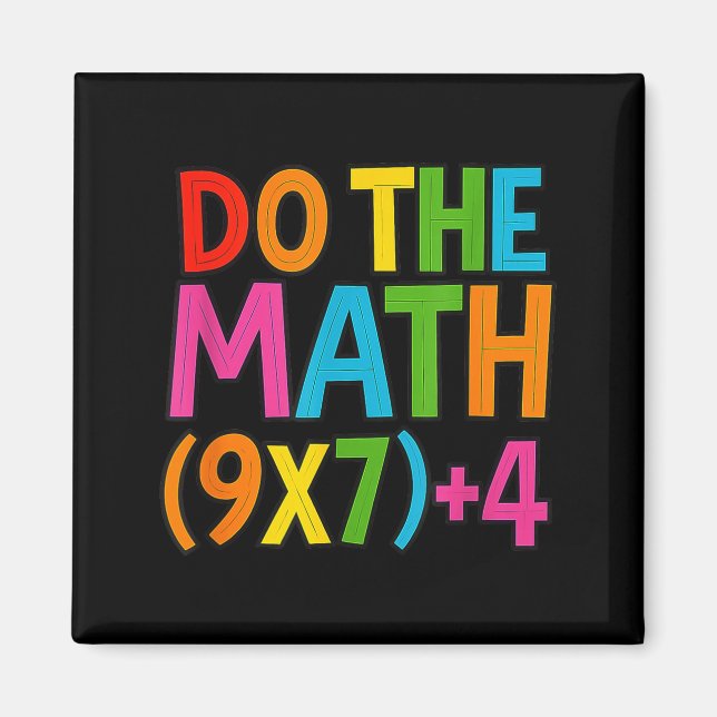 Do The Math 67 Meme 6 7 Funny Six Seven  Magnet (Front)