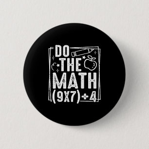 Do The Math 67 Meme 6 7 Funny Six Seven Women Cm Round Badge