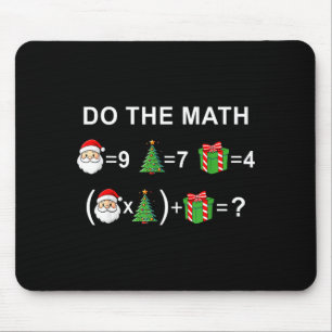 Do The Math 67 Meme Christmas Funny Math Teacher Mouse Mat
