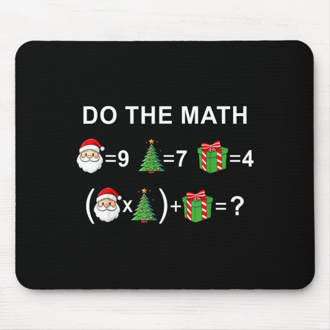 Do The Math 67 Meme Christmas Funny Math Teacher  Mouse Mat (Front)
