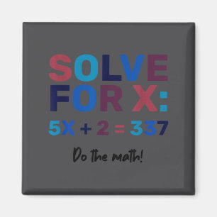 Do The Math 67 Meme Funny Six Seven, Algebra Teach Magnet