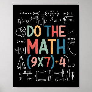 Do The Math 67 Meme Funny Six Seven Math Teacher M Poster