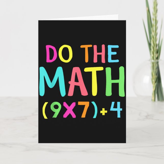 Do The Math 67 Meme Funny Six Seven Men Women Teac Card (Front)