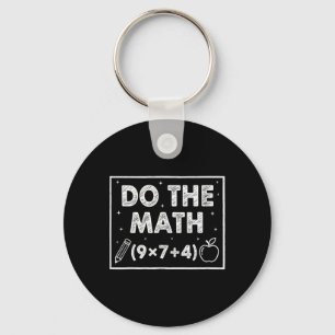 Do The Math 67 Meme Funny Six Seven Men Women Teac Key Ring