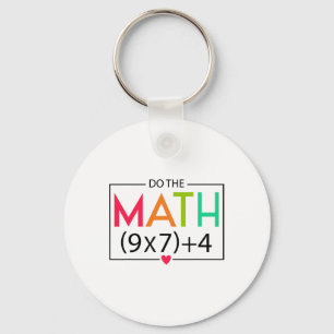 Do The Math 67 Meme Funny Six Seven Men Women Teac Key Ring