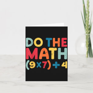 Do The Math 67 Meme Funny Six Seven Sarcastic Math Card