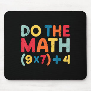 Do The Math 67 Meme Funny Six Seven Sarcastic Math Mouse Mat